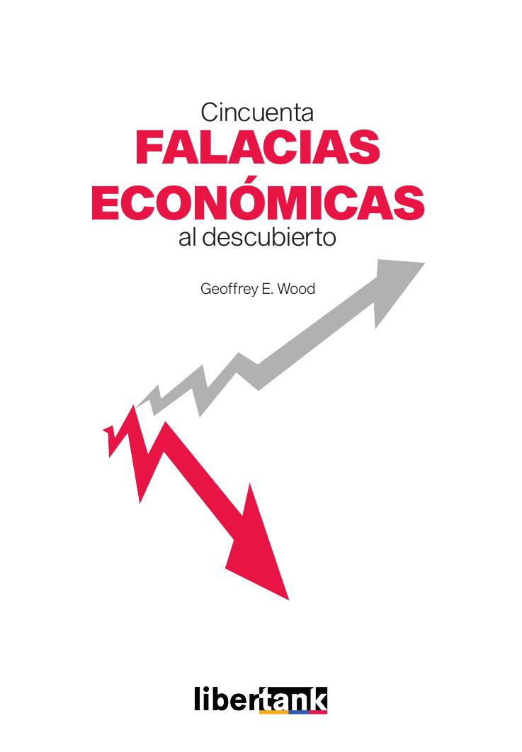 Portada de Cincuenta falacias económicas al descubierto